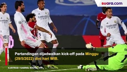 Jelang Final Liga Champions, Benzema: Liverpool Adalah Lawan yang Tangguh
