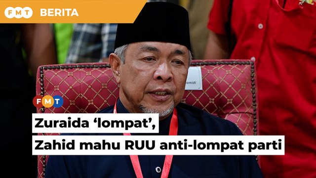 Zuraida ‘lompat’ lagi, Zahid gesa segerakan RUU anti-lompat parti