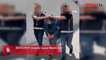 Firari FETÖ'cü Metin Bağdat yakalandı