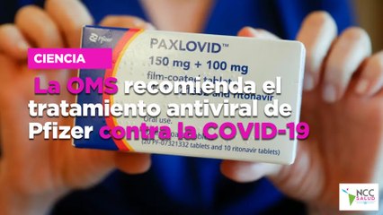 La OMS recomienda el tratamiento antiviral de Pfizer contra la COVID-19