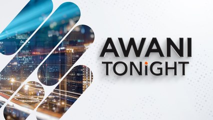 AWANI Tonight: 26th May 2022