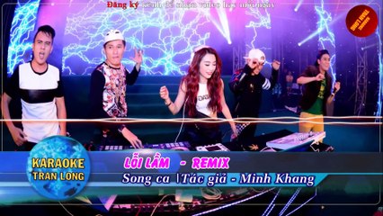 [Karaoke] Lỗi Lầm - Song ca (F#m) - Remix