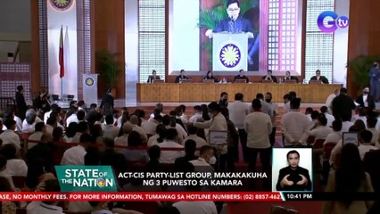ACT-CIS Party-list group, makakakuha ng 3 puwesto sa Kamara | SONA