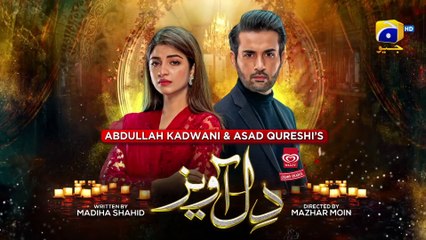 Dil Awaiz - Episode 24 - [Eng Sub] - 26th May 2022