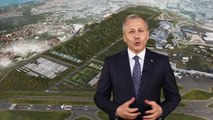 Vali Yerlikaya'dan Atatürk Havalimanı Millet Bahçesi temel atma programına davet
