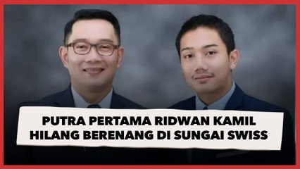 Emmeril Khan Mumtadz, Putra Pertama Ridwan Kamil Hilang Berenang di Sungai Swiss Belum Ditemukan