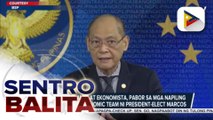 Mga napiling miyembro ng economic team ni President-elect Bongbong Marcos, pasado sa mga negosyante at ekonomista