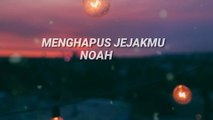 Menghapus Jejakmu - Noah (Lirik) Cover by Tereza Fahlevi