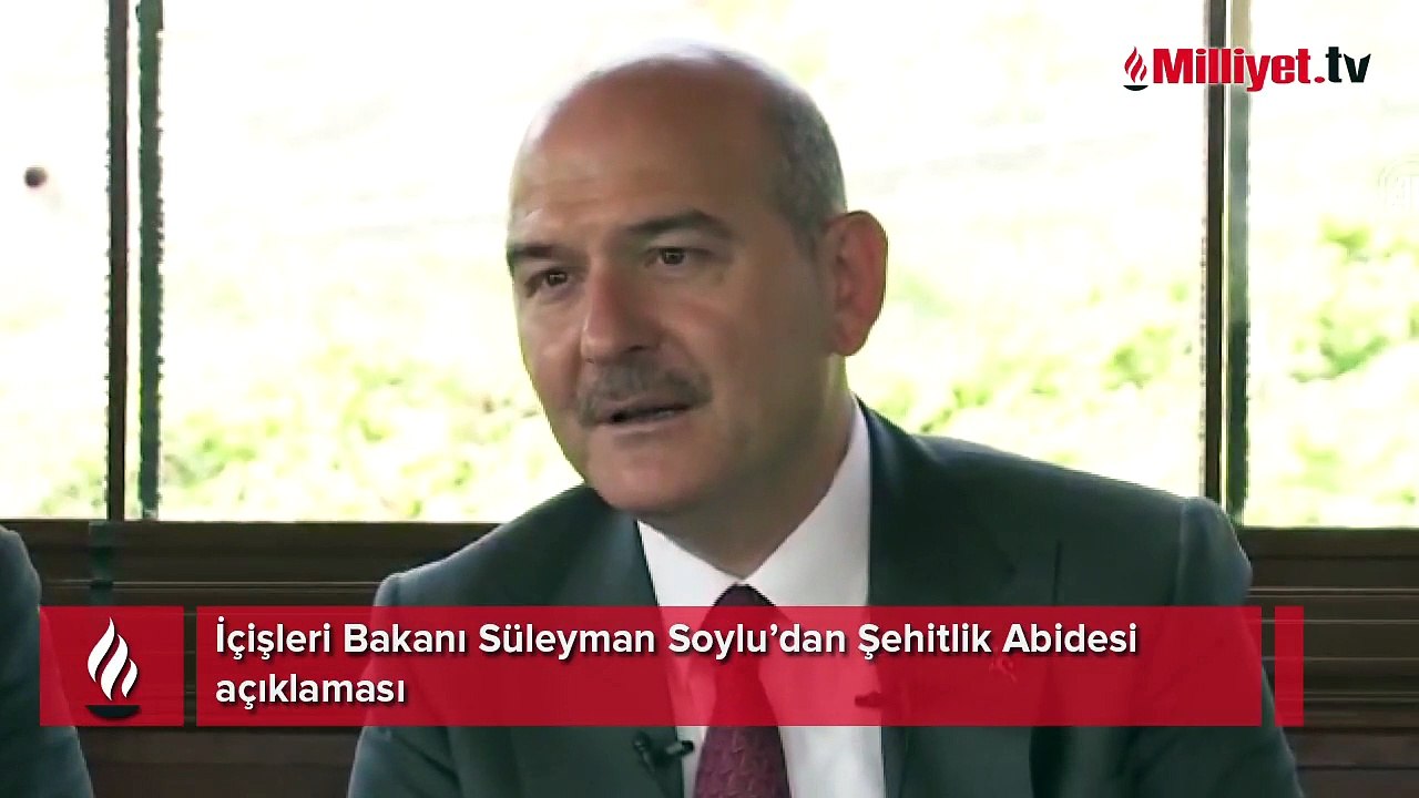 İçişleri Bakanı Süleyman Soylu’dan Şehitlik Abidesi açıklaması