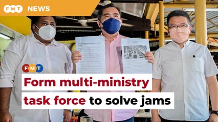 Form task force to address traffic jams, Loke tells govt