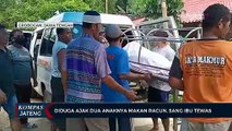 Diduga Ajak Dua Anaknya Makan Racun, Sang Ibu Tewas