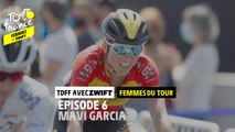 #TDFFAZ 2022 - Femmes du Tour - Mavi Garcia