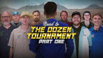 Behind-the-Scenes of The Dozen, Part I (Road to the Dozen Tournament pres. by High Noon)
