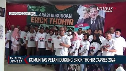 Komunitas Petani di Lumajang Dukung Erick Thohir Maju Capres