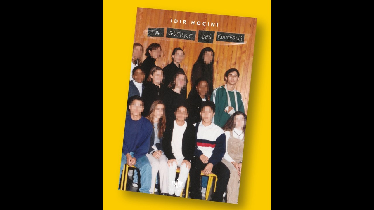 Rentrée littéraire 2022 - La guerre des bouffons - Idir Hocini (Clique Éditions)