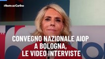 Convegno nazionale Aiop a Bologna, le video interviste