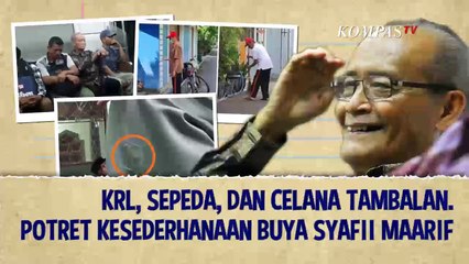 Buya Syafii Maarif yang Mendunia namun Tetap Bersahaja dan Hidup Sederhana