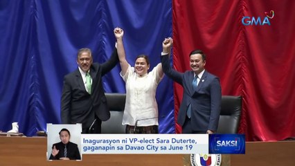 Inagurasyon ni VP-elect Sara Duterte, gaganapin sa Davao City sa June 19 | Saksi