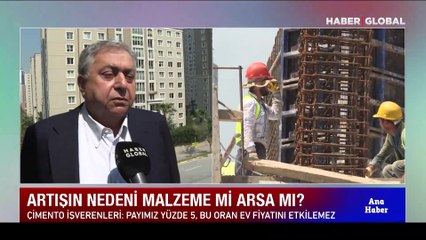Konut fiyatlarındaki artışın nedeni malzeme mi, arsa mı?