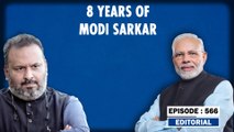 Editorial with Sujit Nair: 8 Years of Modi Sarkar