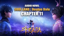SOUL LAND _ Douluo Dalu Novel - [ENGLISH] CHAPTER 11