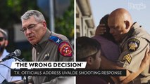 Authorities Admit 'Wrong Decision' Not to Confront Gunman Sooner During Texas School Shooting