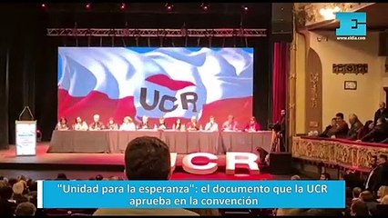 "Unidad para la esperanza": el documento que la UCR aprueba en la convención