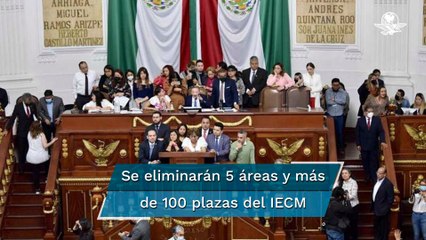 Congreso CDMX avala en lo general y particular modificaciones al IECM; habrá recorte de 100 plazas