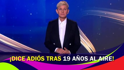 Ellen DeGeneres dice adiós tras casi dos décadas de éxito televisivo