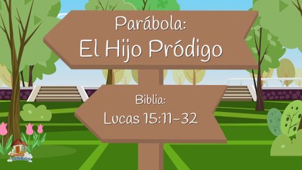 Casita de Nubes - Parábola El hijo pródigo