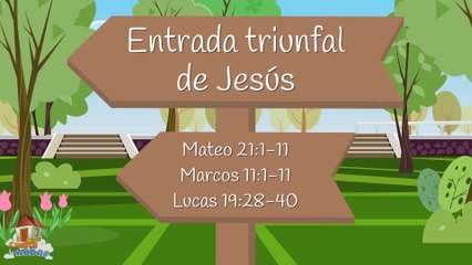 Casita de Nubes - Entrada triunfal de Jesús