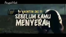 Tonton ini sebelum anda menyerah!