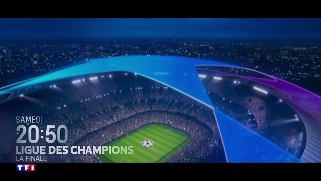 La bande-annonce de la finale de la Ligue des champions 2022 sur TF1