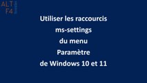 Windows : Les raccourcis ms-settings du Menu Paramètres