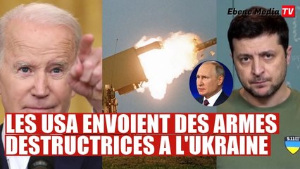 Les USA envoient des armes destructrices à l'Ukraine contre la Russie