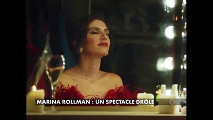 Marina Rollman : un spectacle drôle - 8 juin