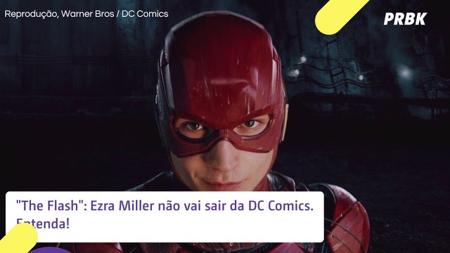 The Flash : entenda por que Ezra Miller não será substituíde no filme da DC Comics
