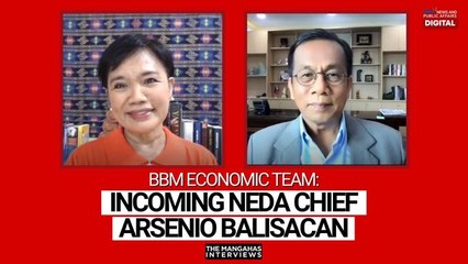 BBM economic team: Incoming NEDA chief Arsenio Balisacan | The Mangahas Interviews