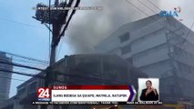 Ilang bodega sa Quiapo, Maynila, natupok | 24 Oras Weekend