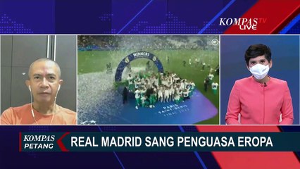 Download Video: Gelar Liga Champions ke-14 untuk Real Madrid, Pengamat : Mereka Memang Punya DNA Eropa