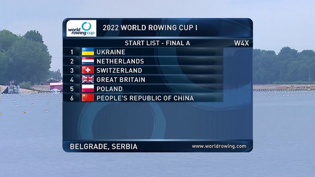 2022 World Rowing Cup I - Belgrade, Serbia - Women's Quadruple Sculls (W4x) A-final