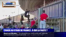 Chaos au stade de France: la polémique enfle