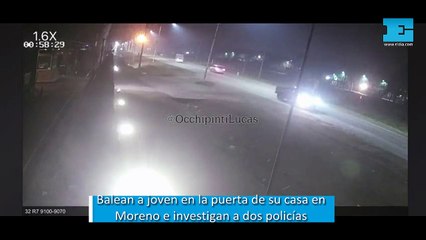 Balean a joven en la puerta de su casa en Moreno e investigan a dos policías