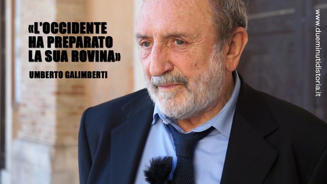 Due minuti di storia - Galimberti: L'Occidente ha preparato la sua rovina