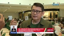 Sec. Concepcion: Napapanahon nang tutukan ang ekonomiya; alisin ang public health emergency status ng bansa | UB