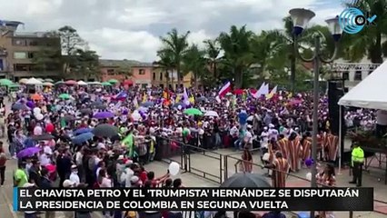El chavista Petro y el ‘trumpista’ Hernández se disputarán la Presidencia de Colombia en segunda vuelta