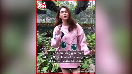 với Ngọc Trinh: Hối hận vì từng là FAN sau ồn ào đất đai