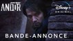 Andor - official trailer - Star Wars Series  (VOST) Disney+
