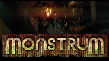 Monstrum - Trailer de lancement