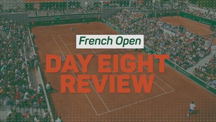 French Open Day Eight: Nadal and Djokovic to clash in quarters